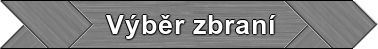 Zážitková střelba - výběr zbraní